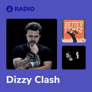 Dizzy Clash Radio