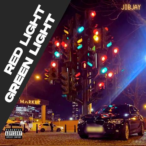 RED LIGHT GREEN LIGHT cover art
