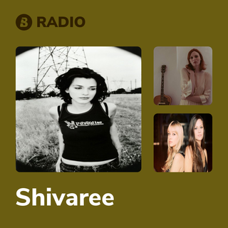 Shivaree Radio