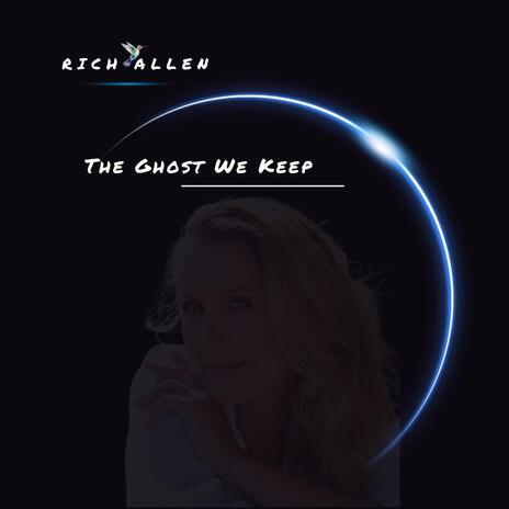 The Ghost We Keep! The Single