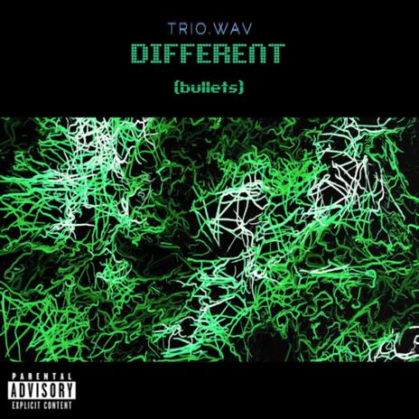 DIFFERENT (Bullets)