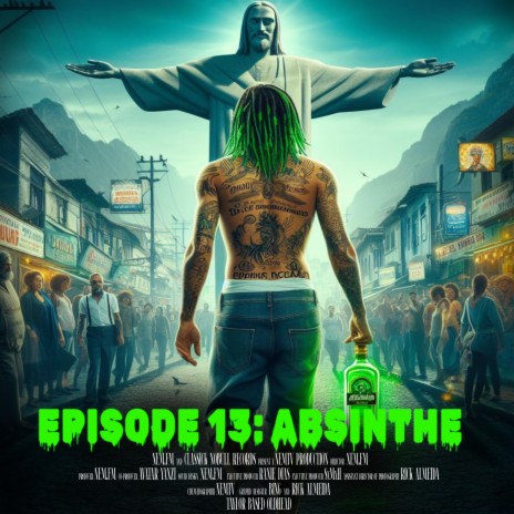 Episode 13: ABSINTHE (Radio Edit) cover art