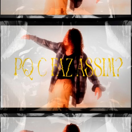 Pq C Faz Assim? cover art