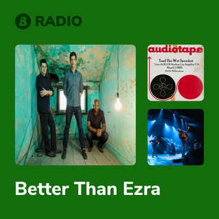Better Than Ezra Radio