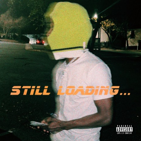 STILL LOADING INTERLUDE