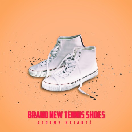 Brand New Tennis Shoes cover art
