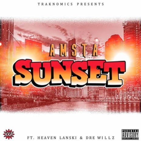 Sunset ft. Heaven Lanski & Dre Willz cover art