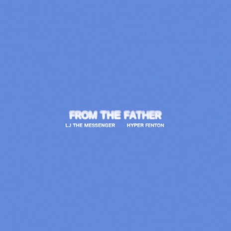From the Father ft. Hyper Fenton cover art