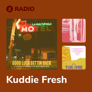 Kuddie Fresh Radio