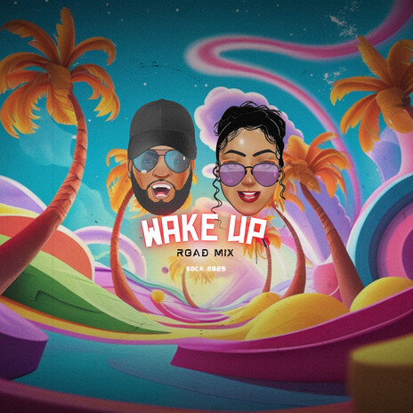 Wake Up (Road Mix) ft. Samantha Johnson