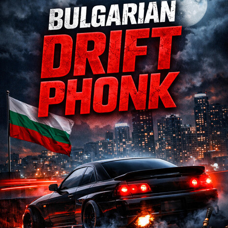 Bulgarian Drift Phonk cover art