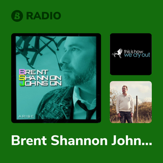 Brent Shannon Johnson Radio