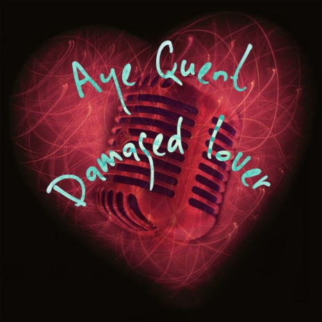 Damaged Lover