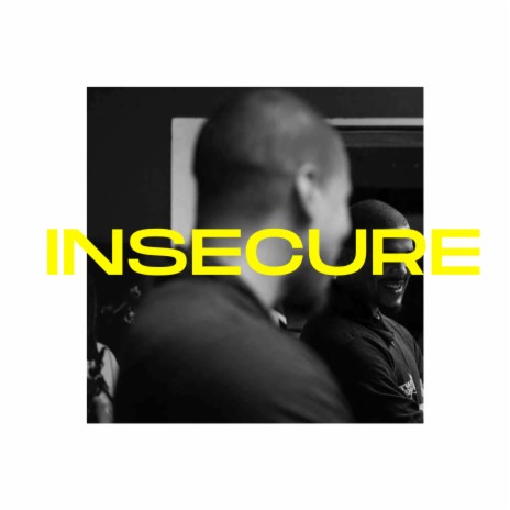 Insecure