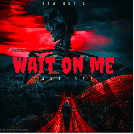 Wait on me cover art