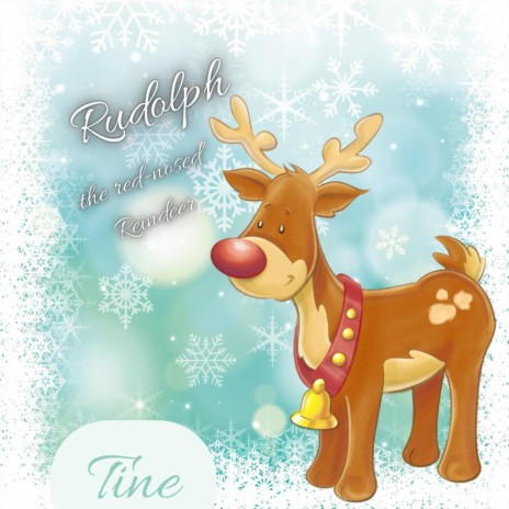 Rudolph the Red Nosed Reindeer