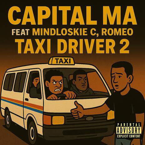 Taxi Driver 2 ft. Mindloskie C & Romeo cover art