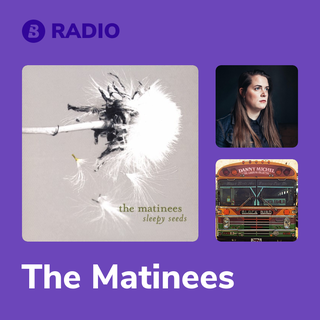 The Matinees Radio