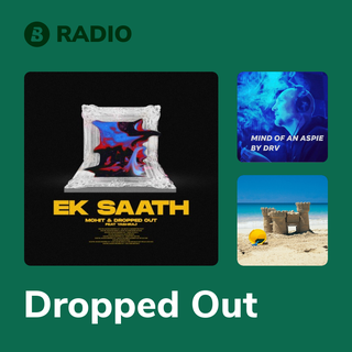 Dropped Out Radio
