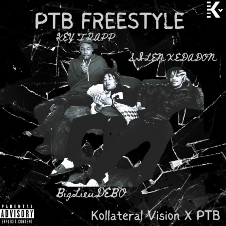 PTB FREESTYLE ft. BigLieuDebo & Key Trapp cover art