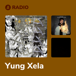 Yung Xela Radio