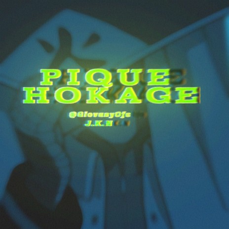 Pique Hokage ft. J.K.N cover art
