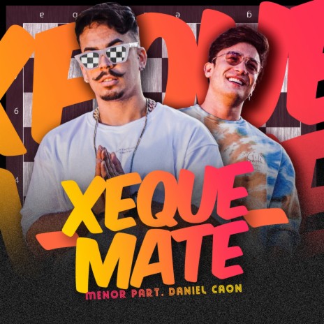 Xeque Mate ft. DANIEL CAON cover art