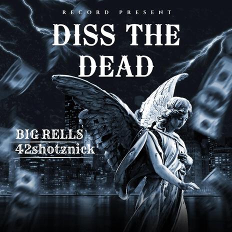 DISS THE DEAD ft. BIGRELLS cover art