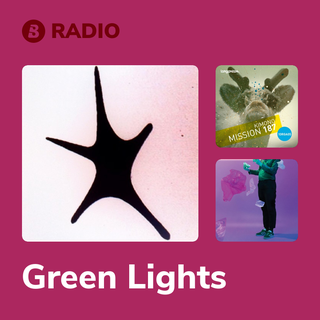 Green Lights Radio