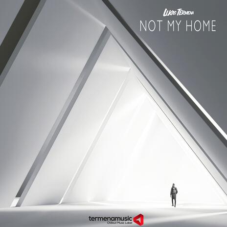Not My Home cover art