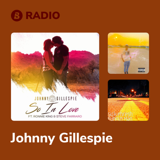 Johnny Gillespie Radio
