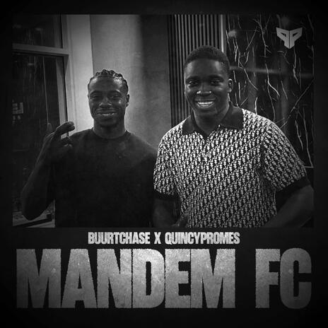 Mandem FC ft. quincy promes