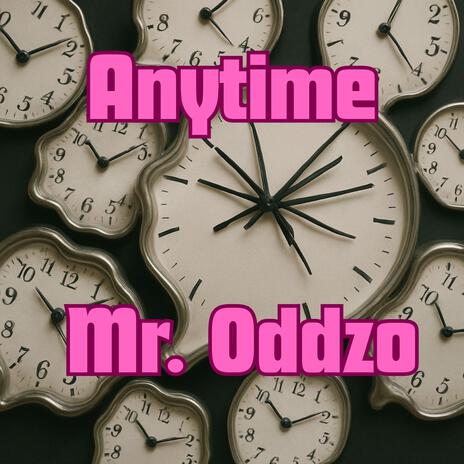 Anytime
