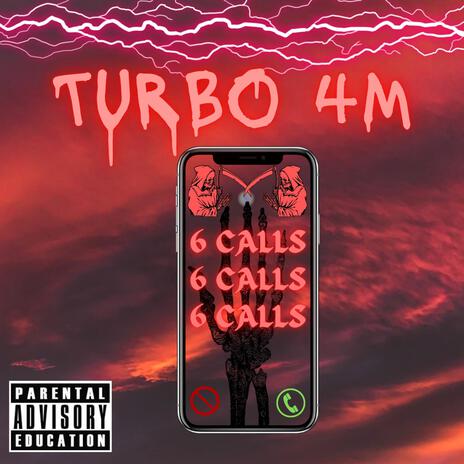 6 CALLS