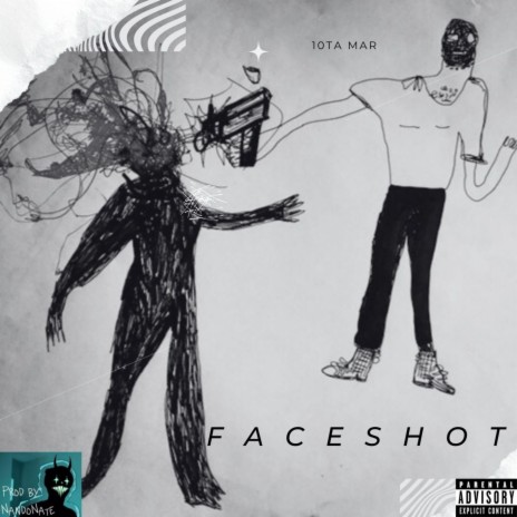 Faceshot ft. 10TA Mar cover art