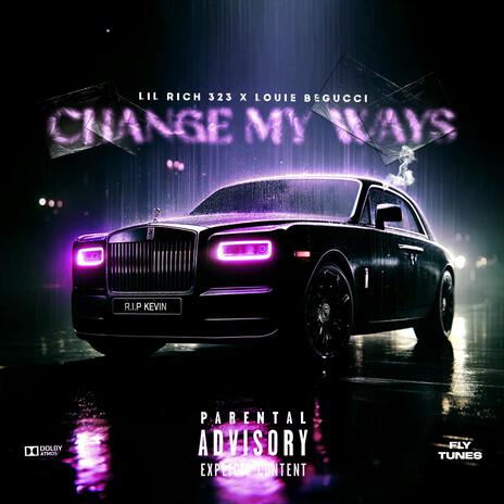 Change My Ways ft. Louie BeGucci cover art
