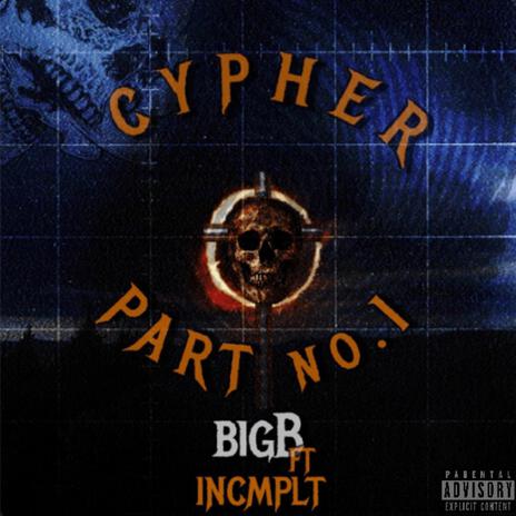 CYPHER, Pt. 1 ft. INCMPLT cover art