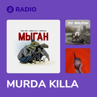 MURDA KILLA Radio