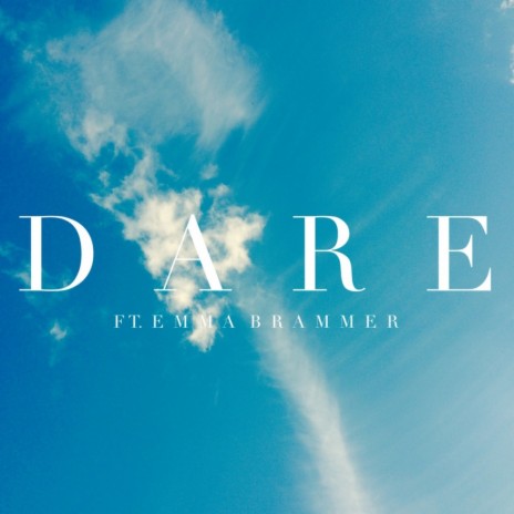Dare (Original Mix) ft. Emma Brammer cover art