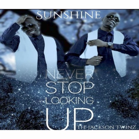 Sunshine (Never Stop Looking Up) cover art
