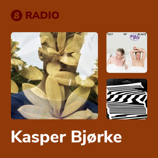 Kasper Bjørke Radio