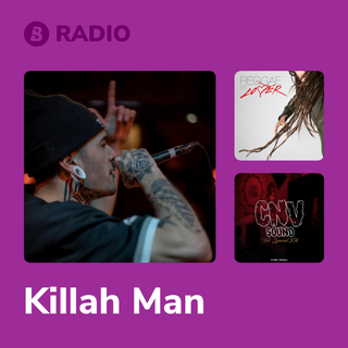 Killah Man Radio