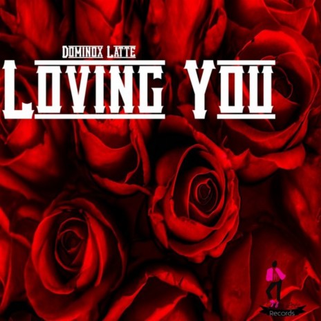 Loving You (Main Mix)