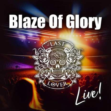 Blaze Of Glory (Live) cover art