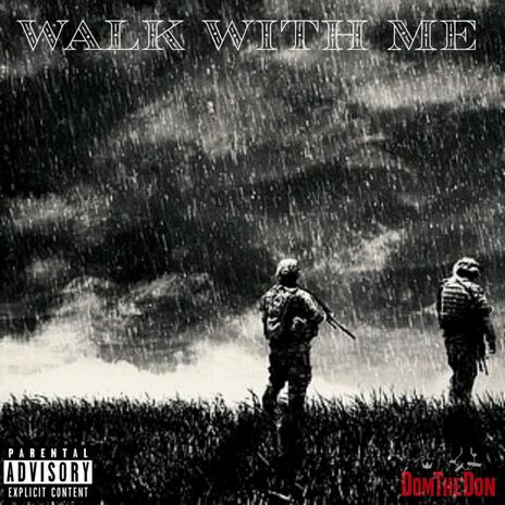 Walk With Me (32 Bars) cover art