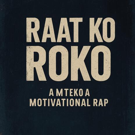 Raat ko Roko (AmiXxx) cover art