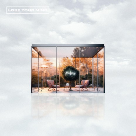 Lose Your Mind cover art