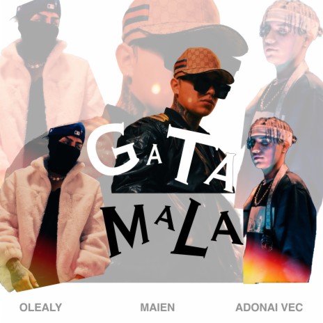 Gata Mala ft. Adonai Vec & OLEALY cover art