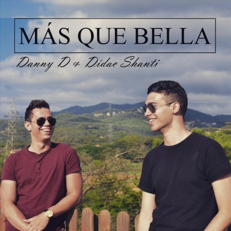 Más Que Bella ft. Dídac Shanti cover art