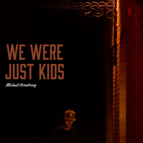 We Were Just Kids